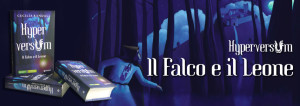 Hyperversum - Il Falco e il Leone